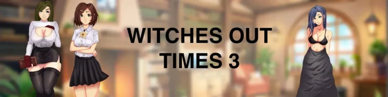 Imagen destacada de Witches Out Times 3 [v0.14.0] [The_MangaGirl] Español PC/Android